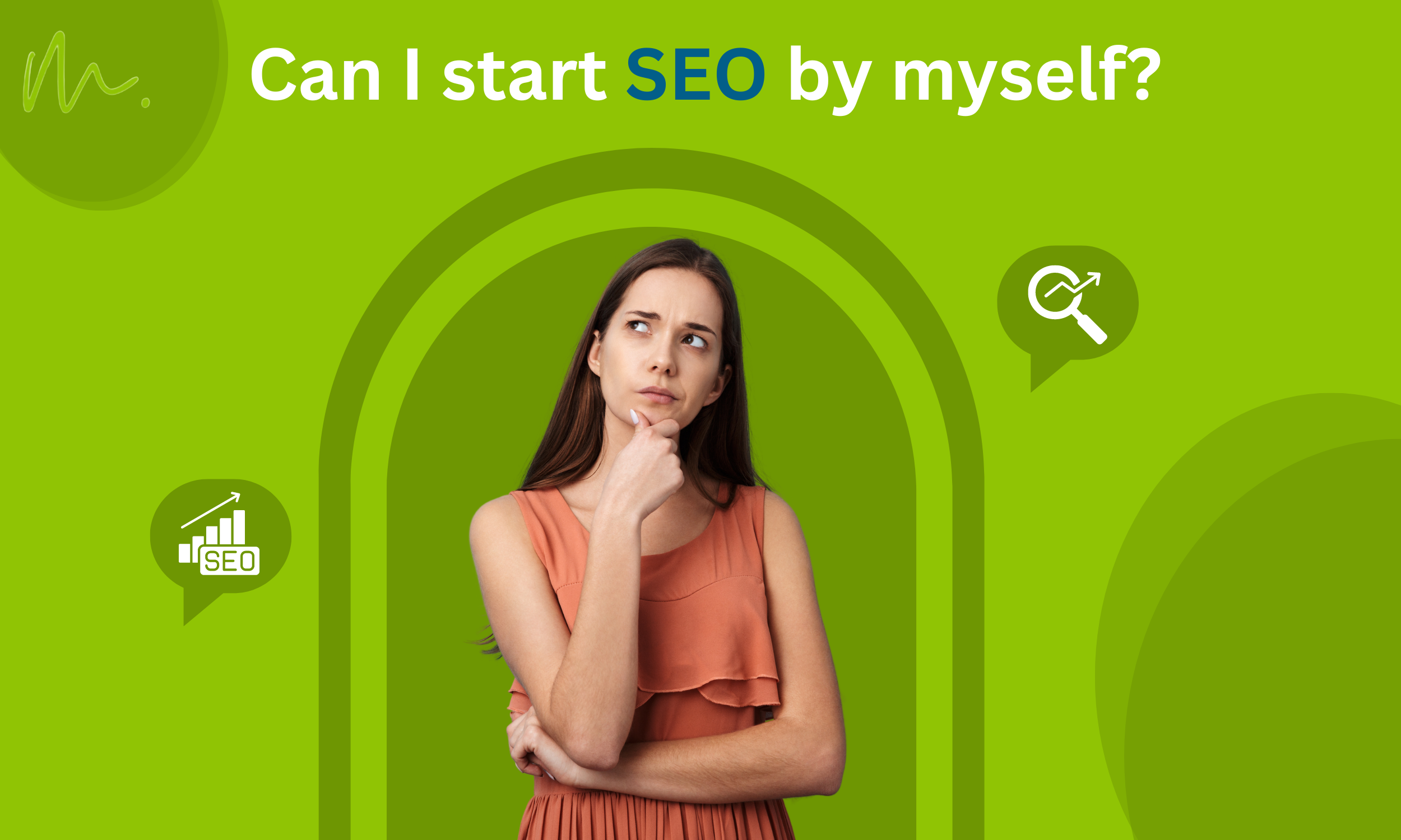 Can I start SEO by myself?