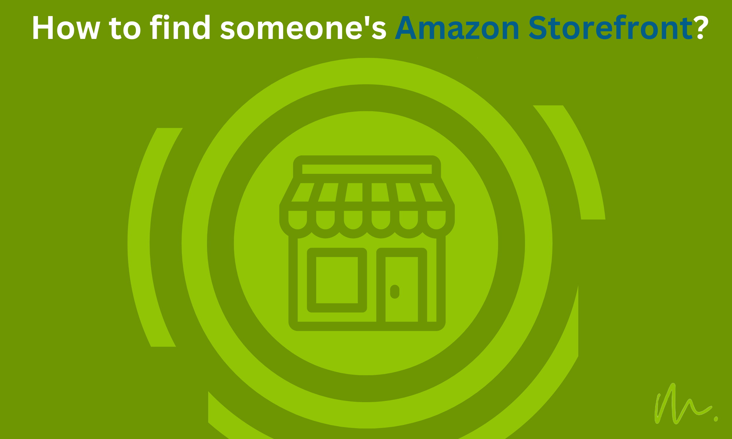 How to find someone's amazon storefront?