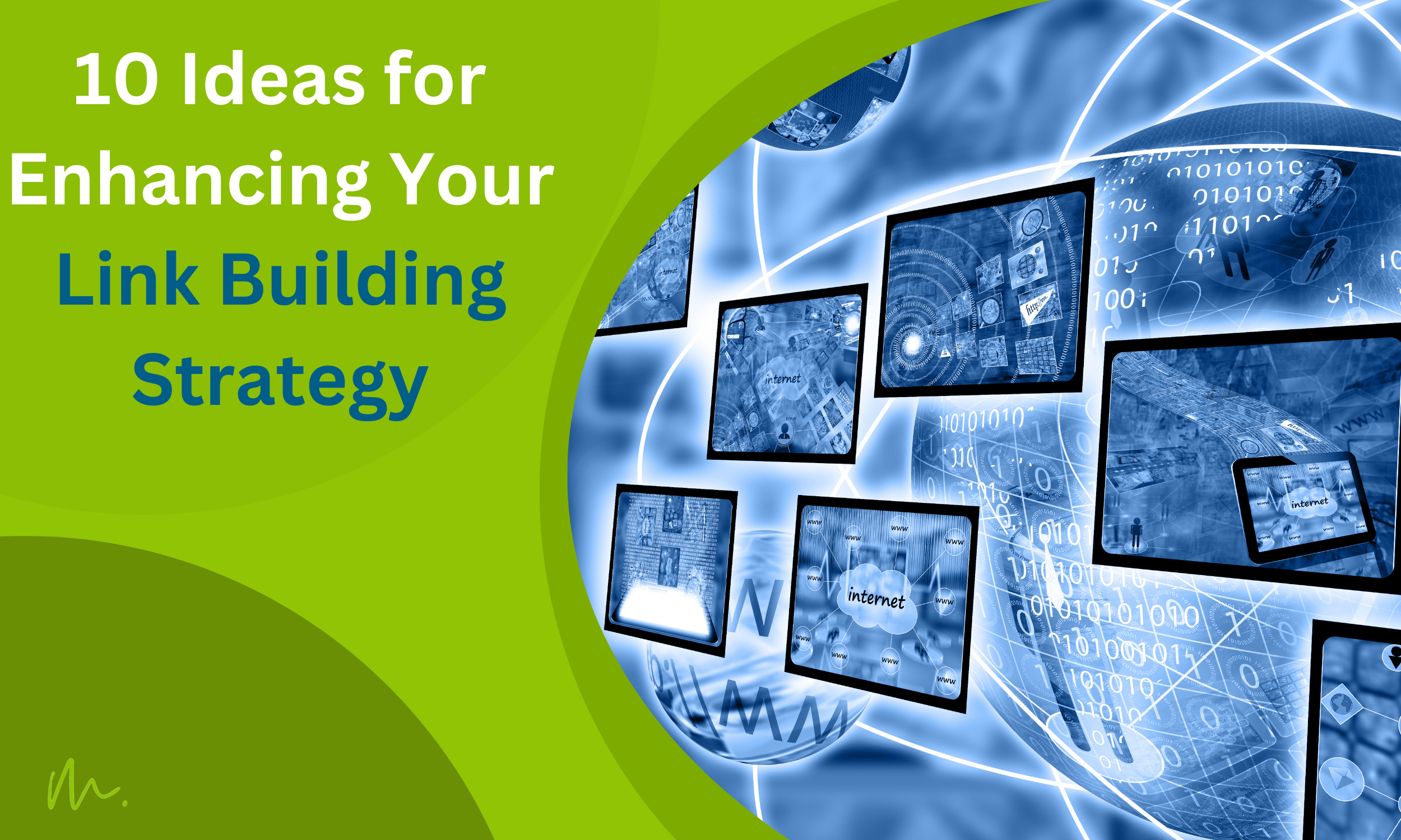 10 Ideas for Enhancing Your Link Building Strategy