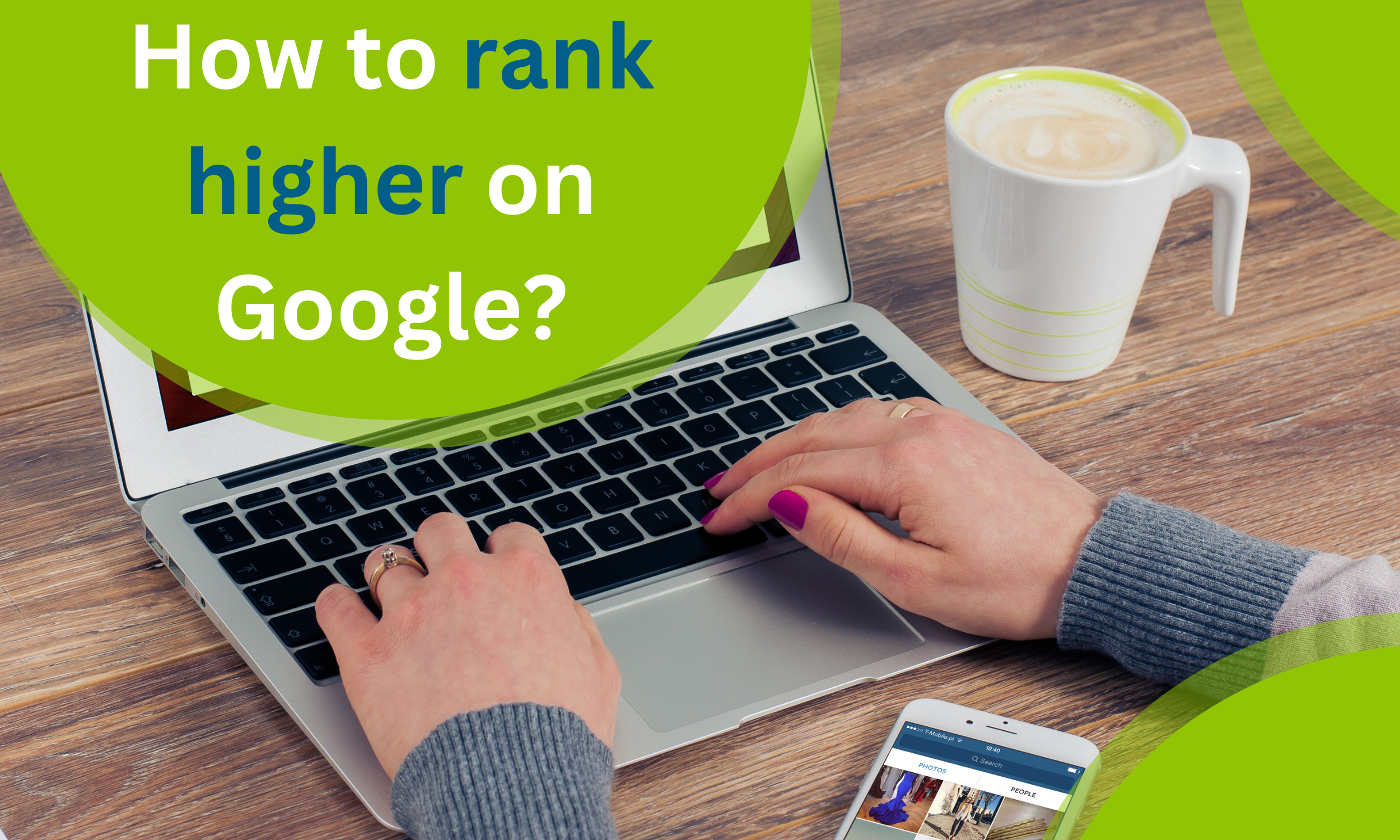 How to rank higher on google?